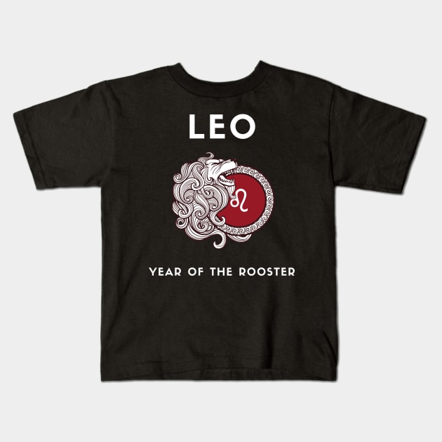LEO / Year of the ROOSTER Kids T-Shirt by KadyMageInk